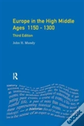 Europe In The High Middle Ages