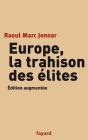 Europe, La Trahison Des Élites - Preview