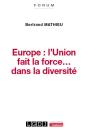 Europe : L'Union Fait La Force... Dans La Diversité - Preview