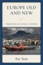 Europe Old And New - Preview
