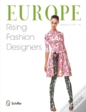 Europe: Rising Fashion Designers