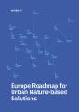 Europe Roadmap For Urban Nature-Based Solutions - Preview