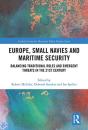 Europe, Small Navies And Maritime Security - Preview