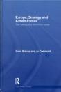 Europe, Strategy And Armed Forces - Preview