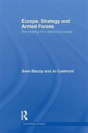 Europe, Strategy And Armed Forces - Preview
