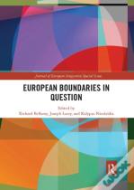 European Boundaries In Question