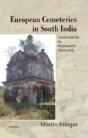 European Cemeteries In South India - Preview