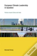 European Climate Leadership In Question