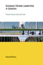 European Climate Leadership In Question - Preview