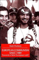 European Communism Since 1989