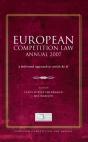 European Competition Law Annual 2007 - Preview