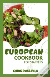 European Cookbook For Starters