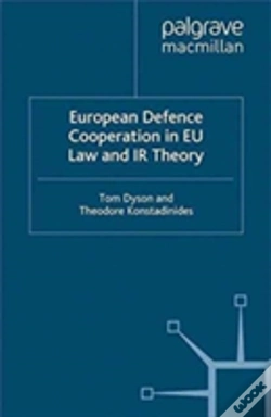 Capa do artigo European Defence Cooperation In Eu Law And Ir Theory