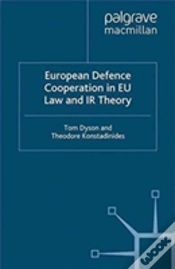 Capa do artigo European Defence Cooperation In Eu Law And Ir Theory