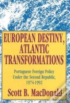 European Destiny, Atlantic Transformations
