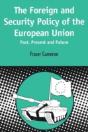 European Foreign And Security Policy - Past, Present And Future - Preview