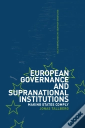 European Governance And Supranational Institutions