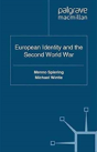 European Identity And The Second World War - Preview