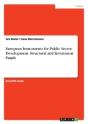 European Instruments For Public Sector Development. Structural And Investment Funds - Preview