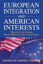 European Integration And American Interests - Preview
