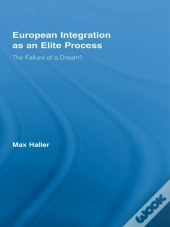 European Integration As An Elite Process