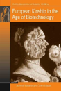 European Kinship In The Age Of Biotechnology - Preview