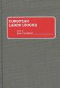 European Labor Unions - Preview