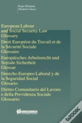 European Labour Law And Social Security Law: Glossary