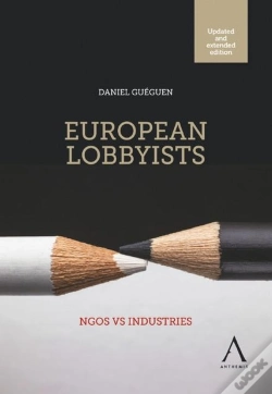 Capa do artigo European Lobbyists : Ngos Vs Industries (2e Édition)