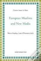 European Muslims And New Media