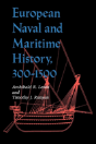 European Naval And Maritime History, 300-1500 - Preview
