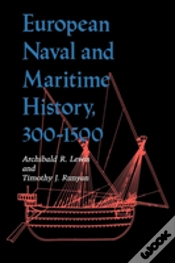 Capa do artigo European Naval And Maritime History, 300-1500