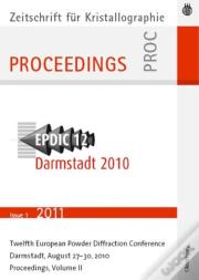 European Powder Diffraction Conference; August 2010, Darmstadt, Germany