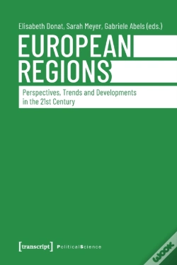 Capa do artigo European Regions Â€“ Perspectives, Trends, And Developments In The Twentyâ€“First Century