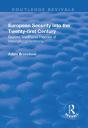 European Security Into The Twenty-First Century - Preview