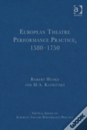 Capa do artigo European Theatre Performance Practice, 1580-1750