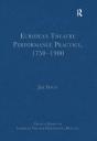 European Theatre Performance Practice, 1750,1900 - Preview