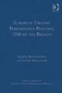 European Theatre Performance Practice, 1900 To The Present - Preview