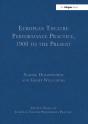 European Theatre Performance Practice, 1900 To The Present - Preview
