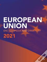European Union Encyclopedia And Directory 2021