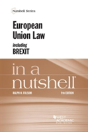 European Union Law Including Brexit In A Nutshell - Preview