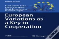 European Variations As A Key To Cooperation