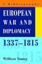 European War And Diplomacy, 1337-1815:A Bibliography - Preview