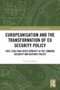 Europeanisation And The Transformation Of Eu Security Policy - Preview