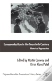 Europeanization In The Twentieth Century