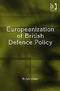 Europeanization Of British Defence Policy - Preview