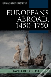 Europeans Abroad, 1450â€“1750