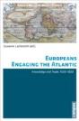 Europeans Engaging The Atlantic - Preview