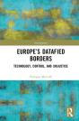 Europeâ€™S Datafied Borders - Preview