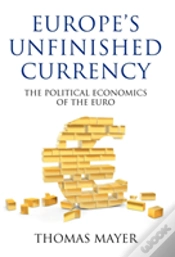 Capa do artigo Europeâ€™S Unfinished Currency
